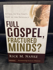 Full Gospel, Fractured Minds? (Used Copy)
