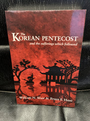 The Korean Pentecost and the suffering that followed (Used Copy)