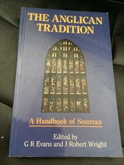 The Anglican Tradition - A Handbook of Sources (Used Copy)