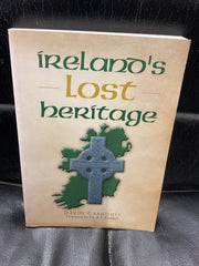Ireland's Lost Heritage (Used Copy)