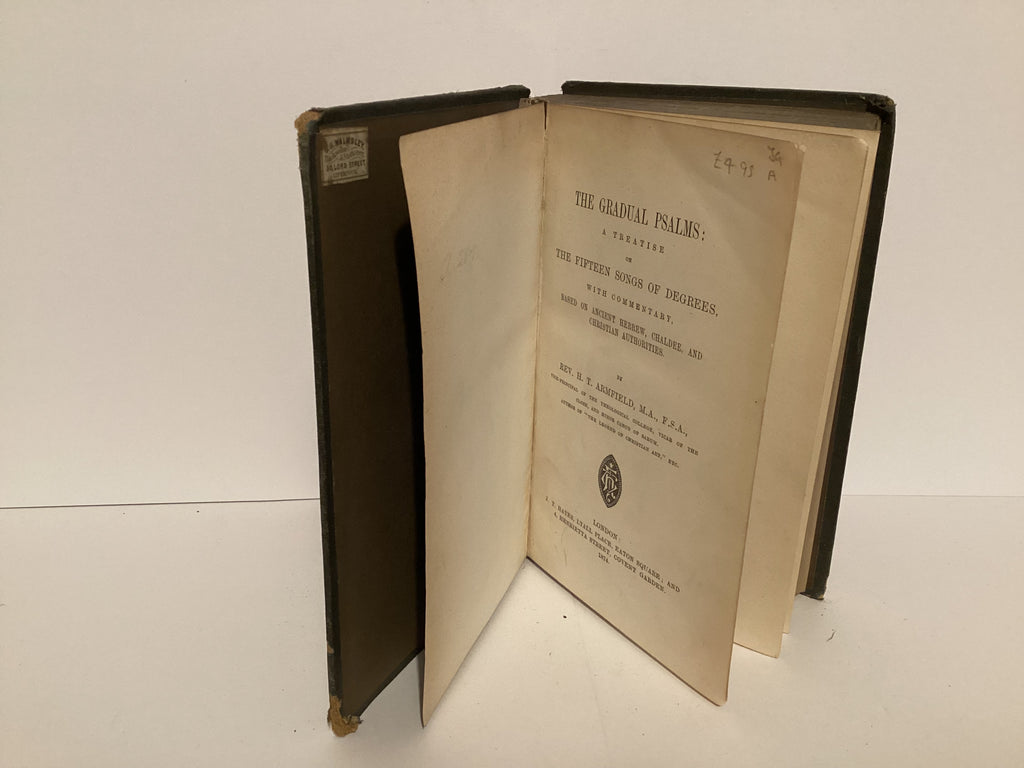 The Gradual Psalms: A Treatise on the Fifteen songs of Degrees with Commentary (John Gowan Collection)