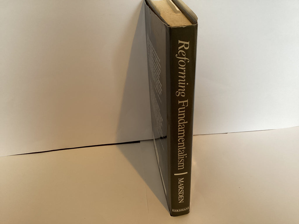 Reforming Fundamentalism (John Gowan Collection)
