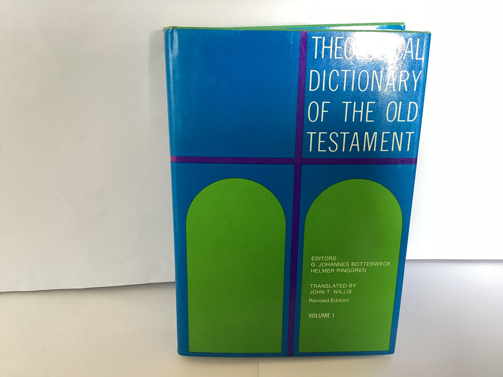 Theological Dictionary of the Old Testament (Volume 1) (John Gowan Collection)