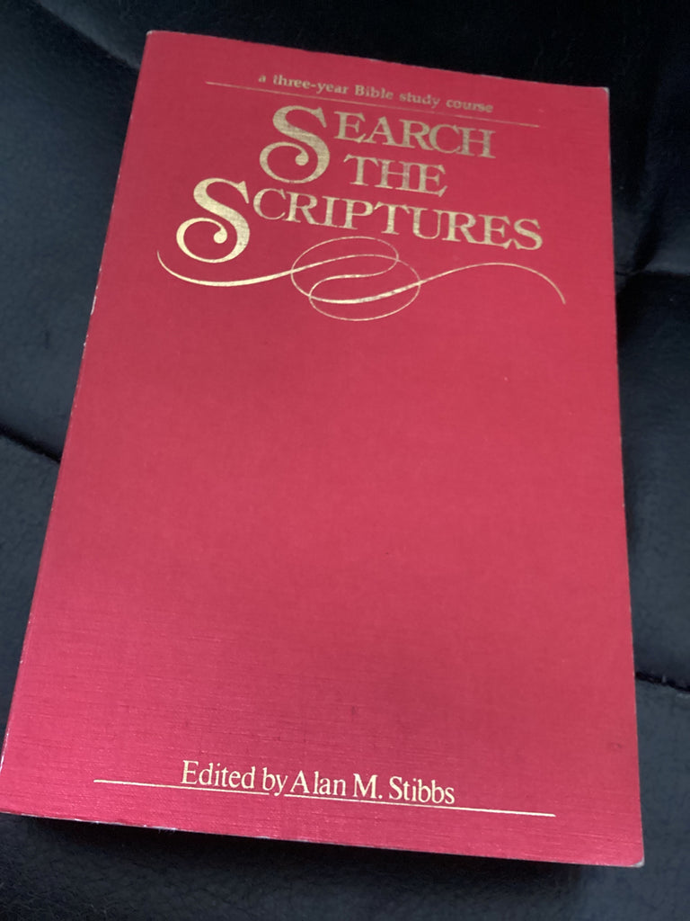Search the Scriptures: A Systematic Bible Study Course (Used Copy)