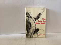 The Called him Mister Moody (The John Gowan Collection)