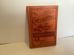 The Covenanters of Annandale (John Gowan Collection)