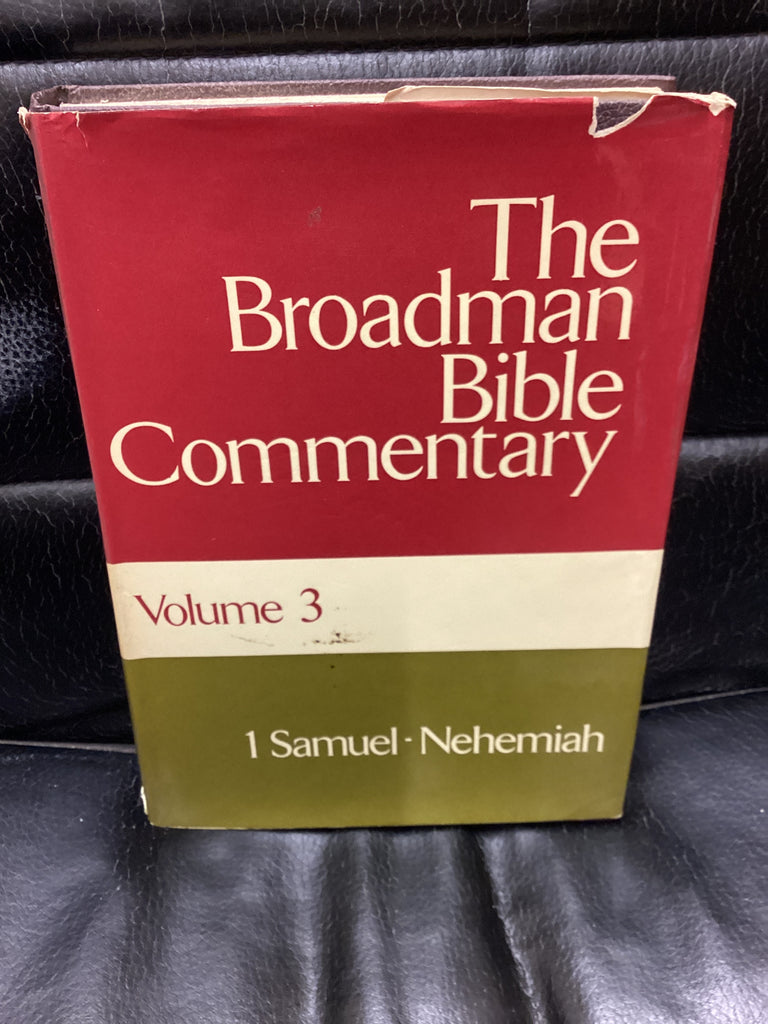 Broadman Bible Commentary: Volume 3; I Samuel to Nehemiah (Used Copy)