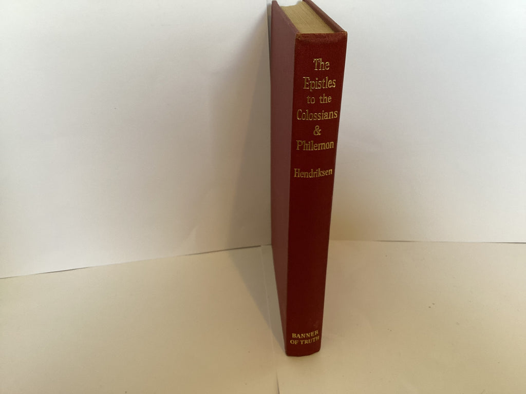 The Epistles to the Colossians & Philemon: The Geneva Series of Commentaries (John Gowan Collection)