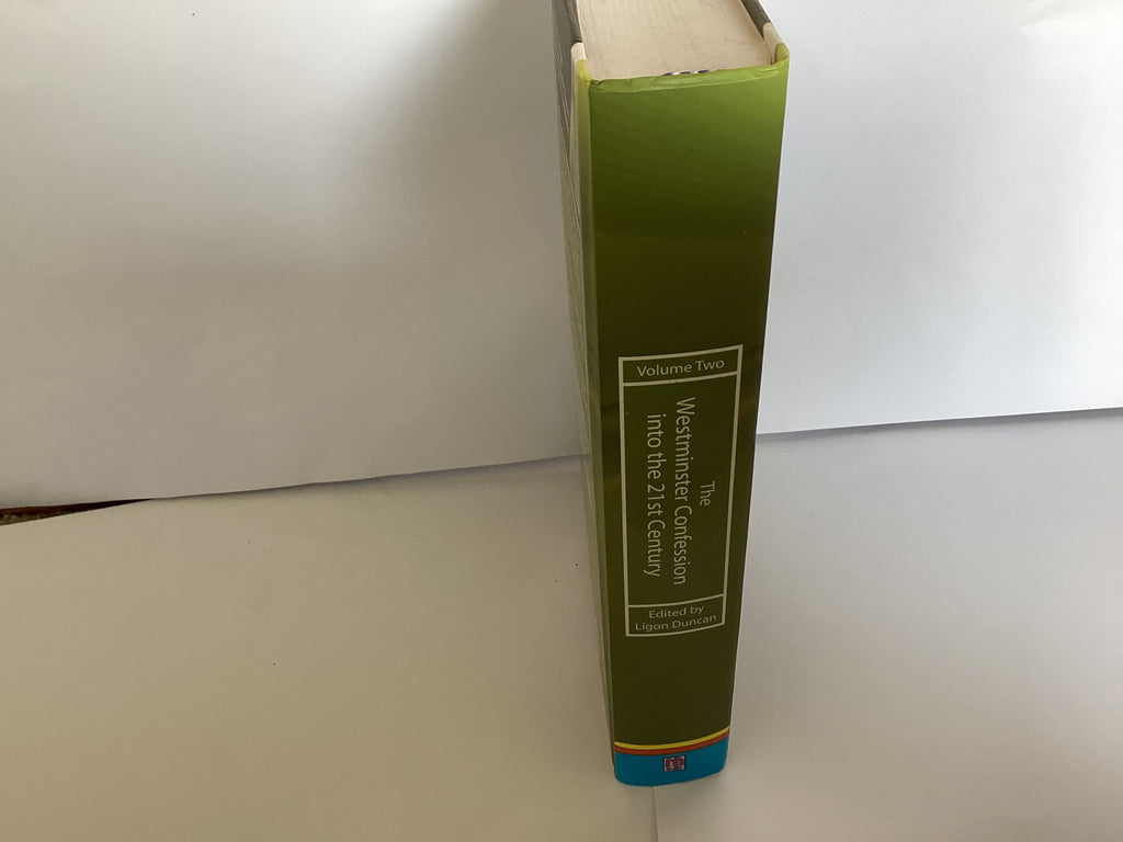 The Westminster Confession: Into the 21st Century (Volume 2) ( John Gowan Collection)