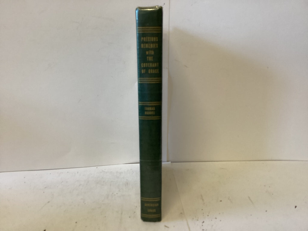 Precious Remedies Against Satan’s Devices & The Covenant of Grace (The John Gowan Collection)