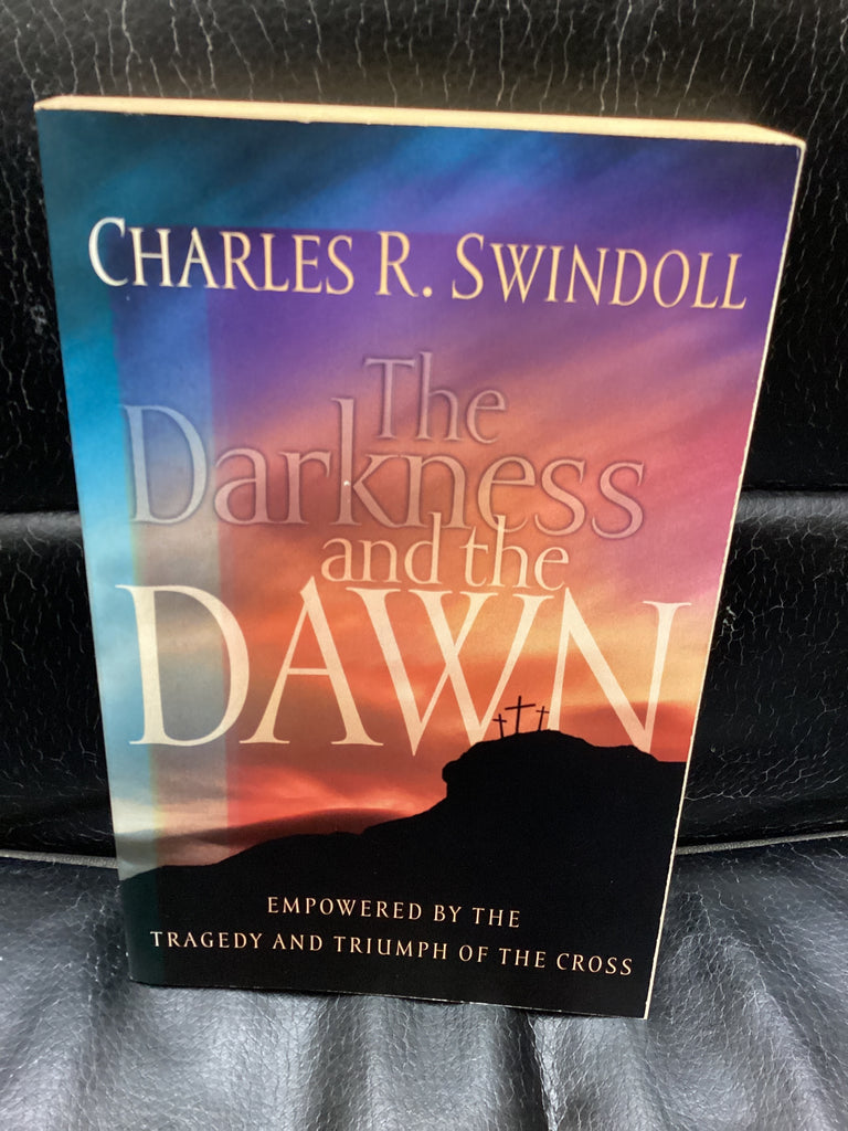 The Darkness and the Dawn (Used Copy)