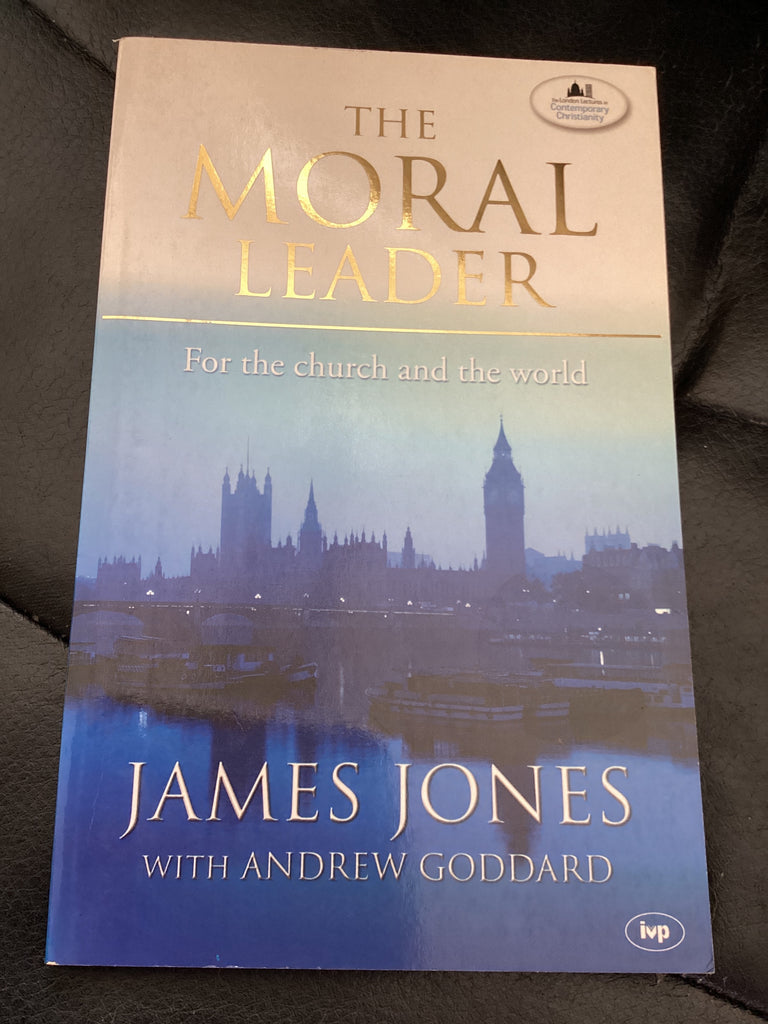 The Moral Leader - For the Church and the World (Used Copy)