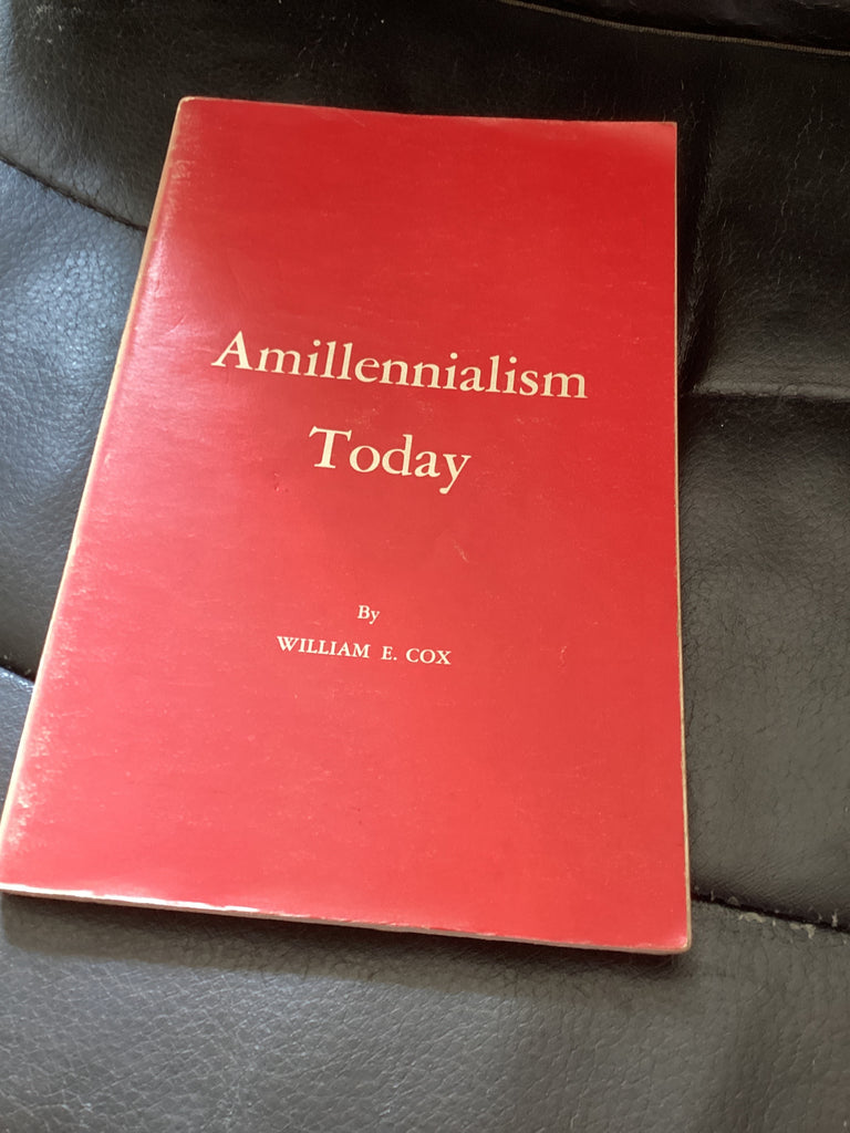 Amillennialism Today (Used Copy)