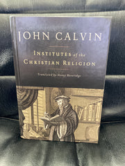 Institutes of the Christian Religion (Used Copy)