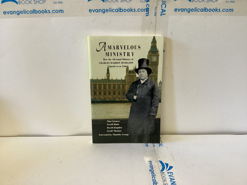 A Marvelous Ministry (The John Gowan Collection)