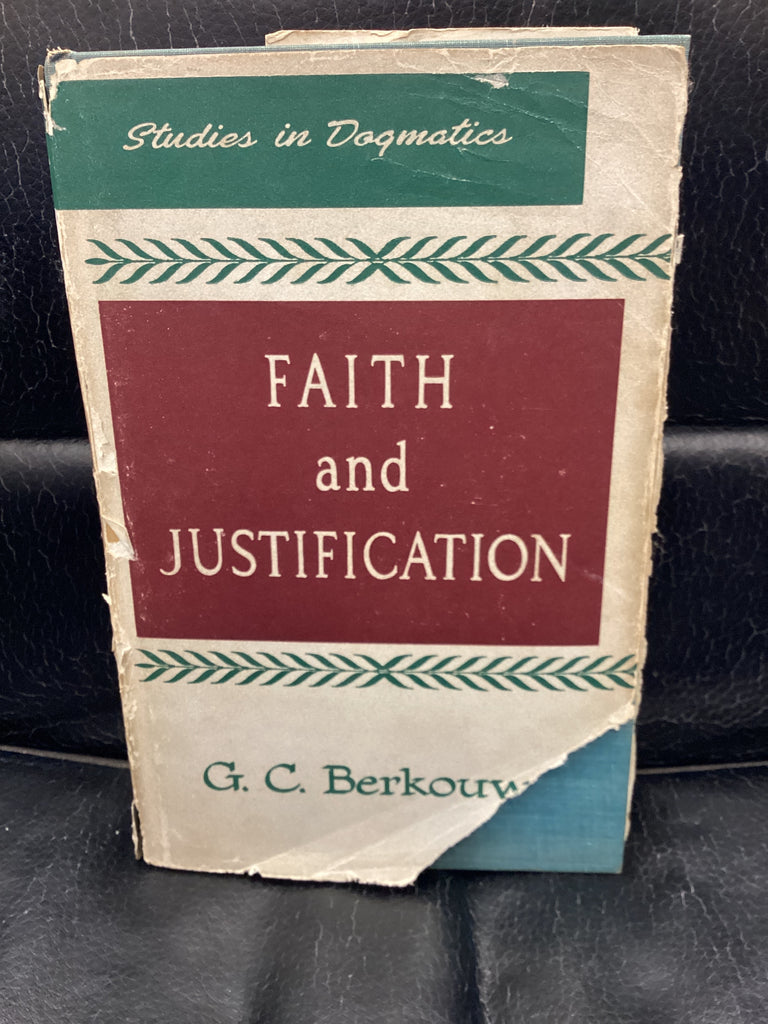 Faith and Justification (Used Copy)