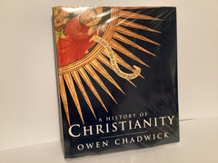 The History of Christianity (John Gowan Collection)