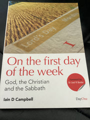 On the first day of the Week - God, the Christian and the Sabbath (Used Copy)