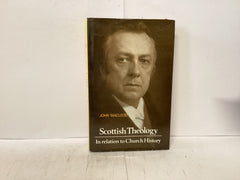 Scottish Theology (The John Gowan Collection)