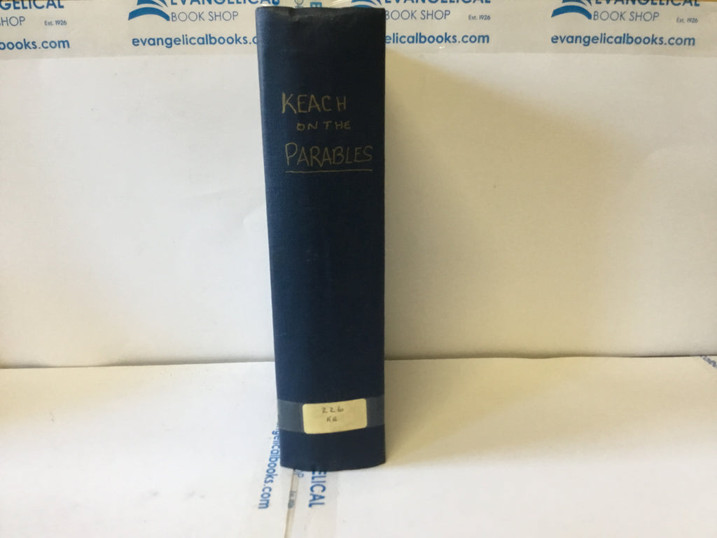 Exposition of the Parables (The John Gowan Collection)