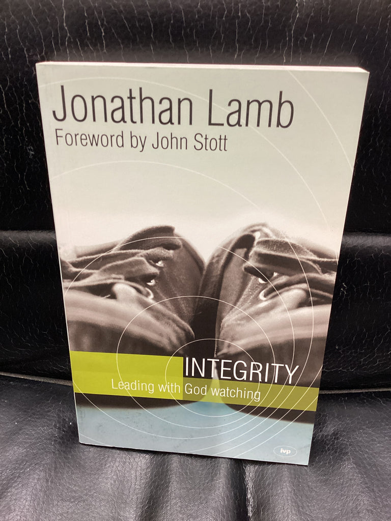 Integrity - Leading with God Watching (Used Copy)