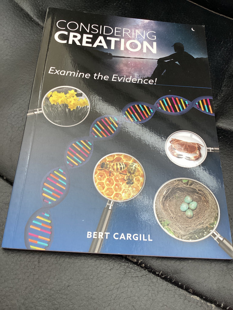 Considering Creation - Examine the Evidence! (Used Copy)