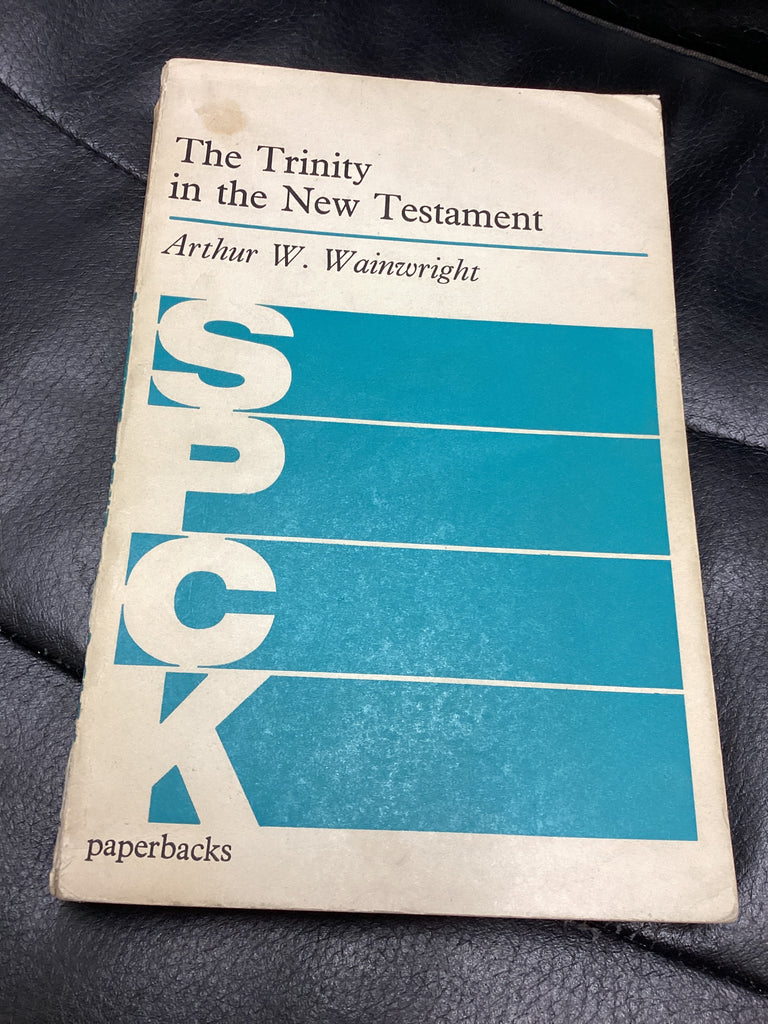 The Trinity in the New Testament (Used Copy)