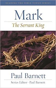 The Servant King: Reading Mark Today