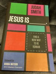 Jesus Is - Find a New Way to be Human (Used Copy)