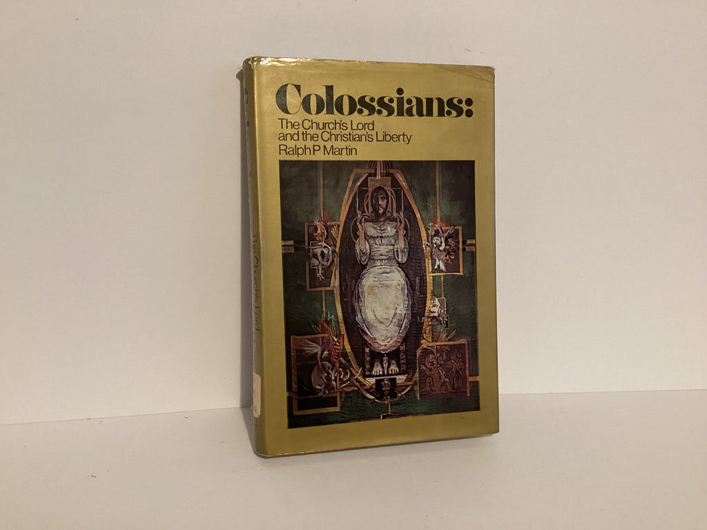 Colossians: Expository Commentary with Present Day Application (John Gowan Collection)