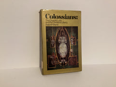 Colossians: Expository Commentary with Present Day Application (John Gowan Collection)