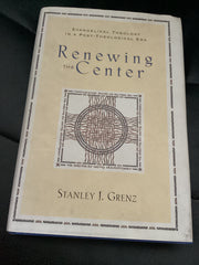 Renewing the Center: Evangelical Theology in a Post-Theological Era (Used Copy)