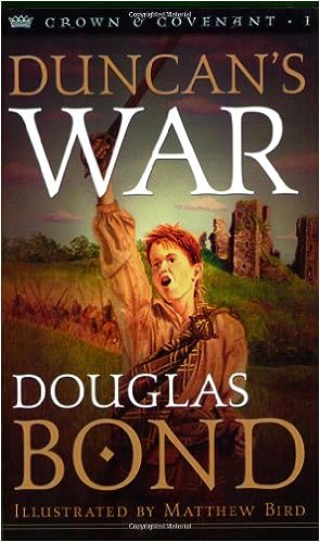 Duncan's War (Crown and Covenant #1)