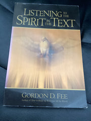 Listening to the Spirit in the Text (Used Copy)