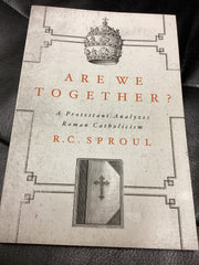 Are We Together?: A Protestant Analyzes Roman Catholicism (Used Copy)