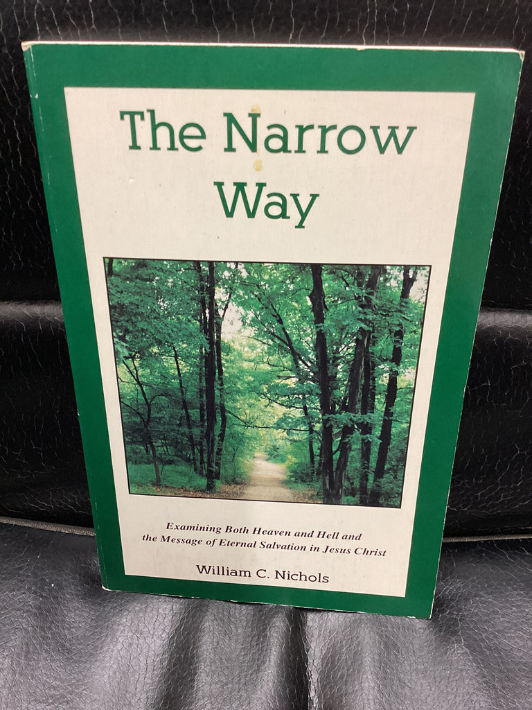 The Narrow Way (Used Copy)