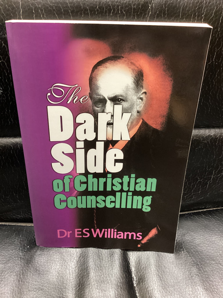 The Dark Side of Christian Counselling (Used Copy)