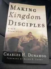 Making Kingdom Disciples: A New Framework (Used Copy)