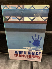 When Grace Transforms (Used Copy)