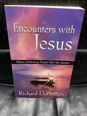 Encounters with Jesus - When Ordinary People Met The Savior (Used Copy)