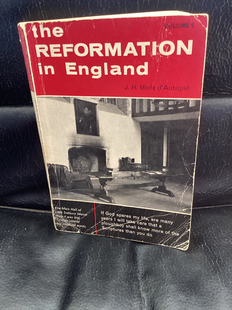 The Reformation in England; Volume 1 (Used Copy)
