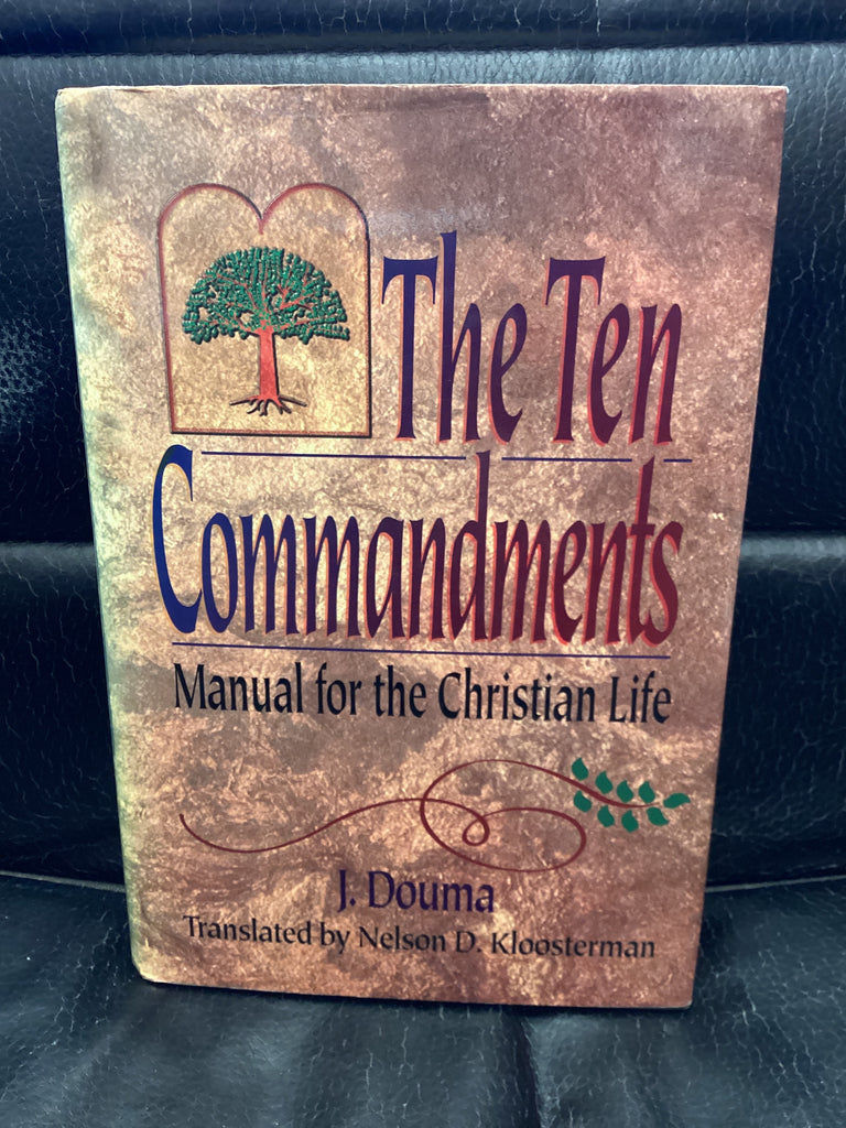 The Ten Commandments: Manual For the Christian Life (Used Copy)