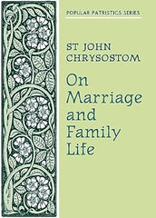 On Marriage and Family Life