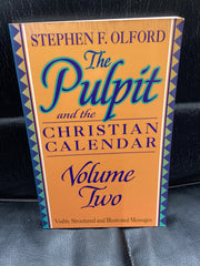 The Pulpit and the Christian Calendar - Vol. 2 (Used Copy)