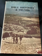 Bible Histories & Truths (Used Copy)