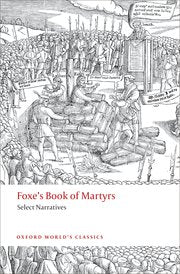 Foxe’s Book of Martyrs
