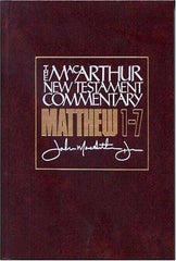 Matthew 1-7 (The MacArthur New Testament Commentary)