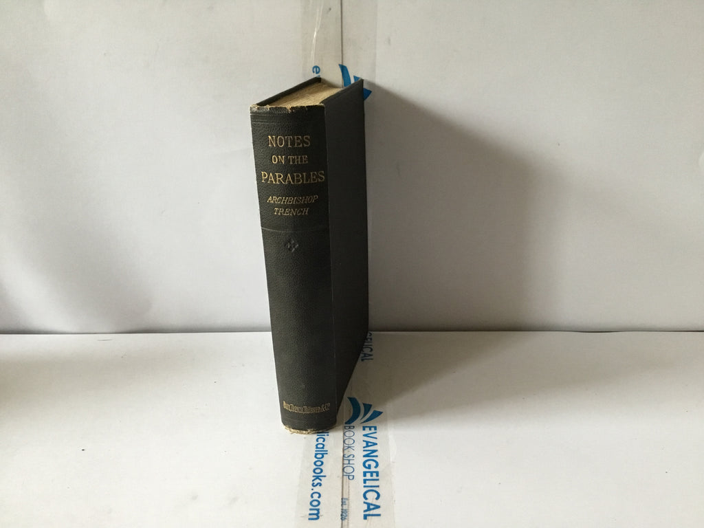 Notes on the Parables (The John Gowan Collection)