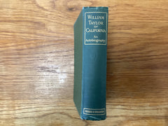 William Taylor of California (The John Gowan R)
