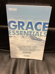 Grace Essentials: Aspects of Holiness (Used Copy)